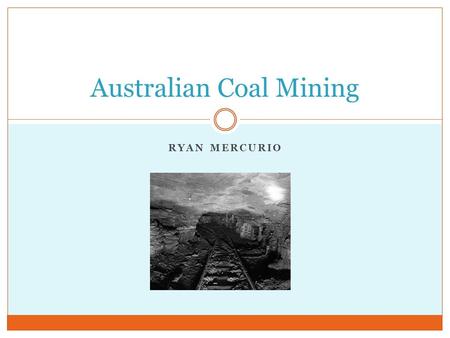 Australian Coal Mining