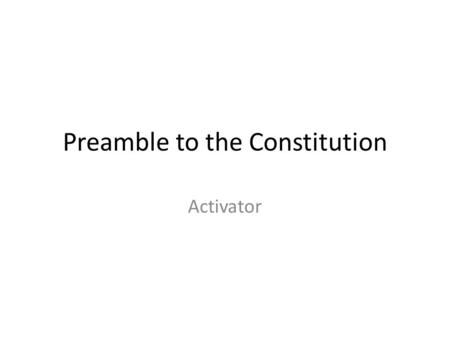 Preamble to the Constitution