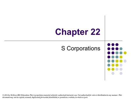 © 2014 by McGraw-Hill Education. This is proprietary material solely for authorized instructor use. Not authorized for sale or distribution in any manner.