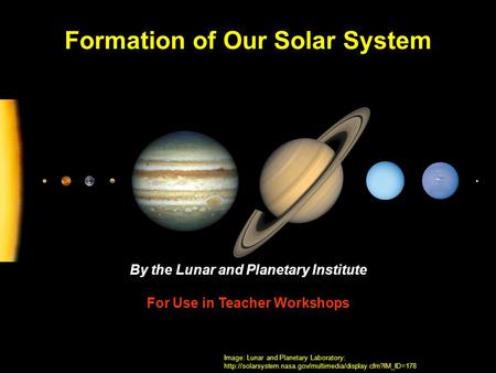 Formation of Our Solar System