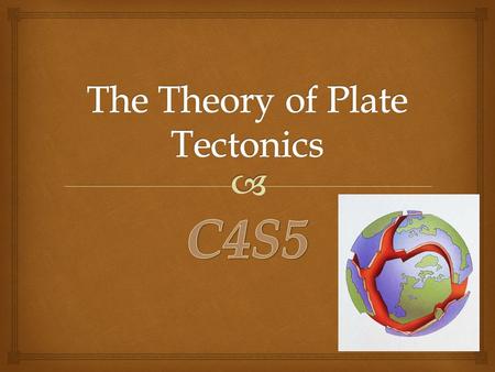  The cracked eggshell is similar to the cracks in Earth’s lithosphere.