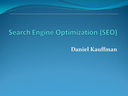 Search Engine Optimization (SEO)