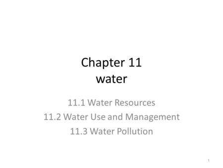 11.2 Water Use and Management