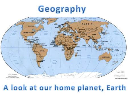 A look at our home planet, Earth