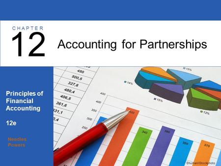 12 Accounting for Partnerships Principles of Financial Accounting 12e