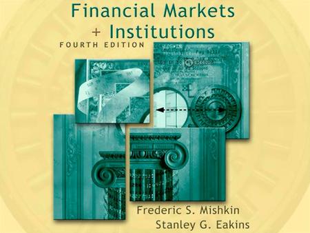 Part IV Financial Markets. Part IV Financial Markets.