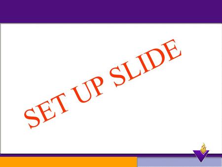 SET UP SLIDE. Survey of Organizational Effectiveness Meeting July 13, 2001 Presentation by Dr. Karen Haynes, President University of Houston-Victoria.