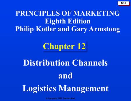 Distribution Channels and Logistics Management