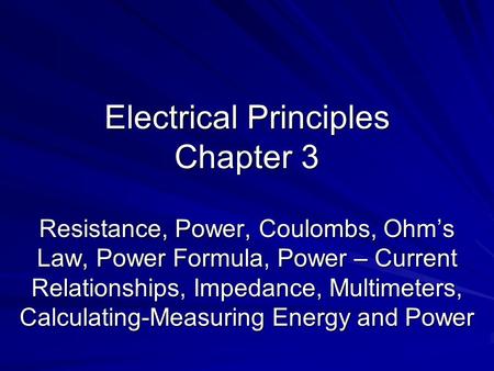 Electrical Principles Chapter 3