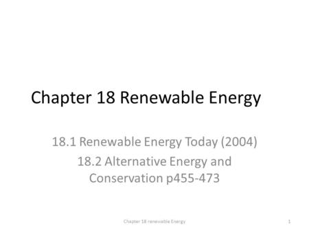 Chapter 18 Renewable Energy