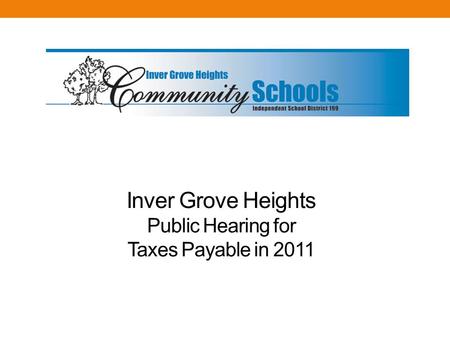 Inver Grove Heights Public Hearing for Taxes Payable in 2011.