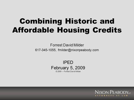 Combining Historic and Affordable Housing Credits