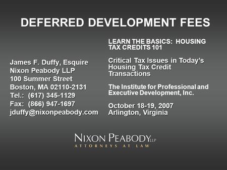 DEFERRED DEVELOPMENT FEES