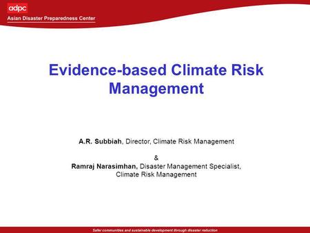 Evidence-based Climate Risk Management