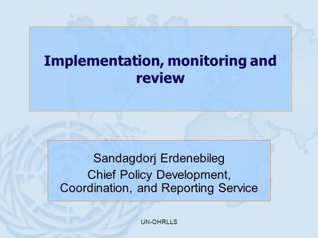 Implementation, monitoring and review