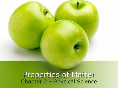 Chapter 2 – Physical Science