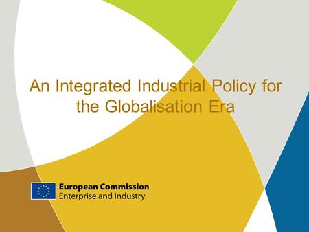 An Integrated Industrial Policy for the Globalisation Era.