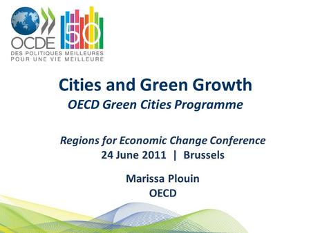 Cities and Green Growth OECD Green Cities Programme