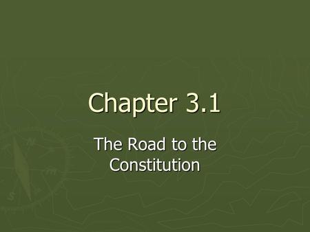 The Road to the Constitution