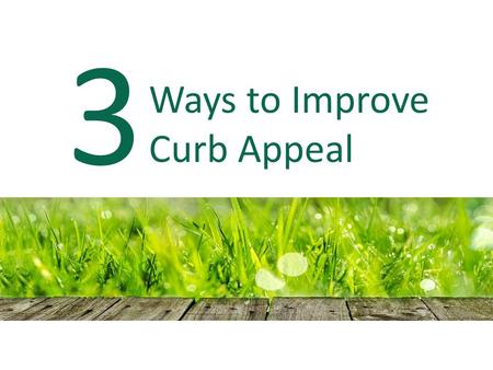 Ways to Improve Curb Appeal