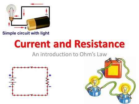 Current and Resistance