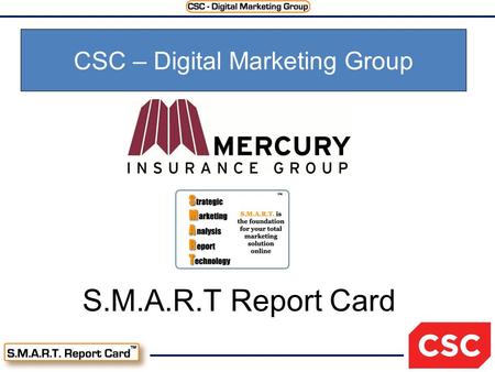 S.M.A.R.T Report Card CSC – Digital Marketing Group.