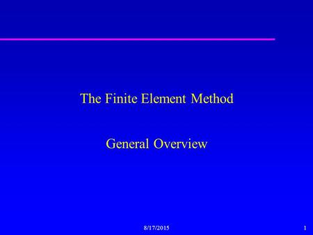 The Finite Element Method