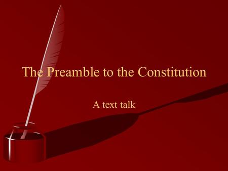 The Preamble to the Constitution