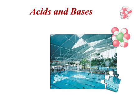 Acids and Bases.