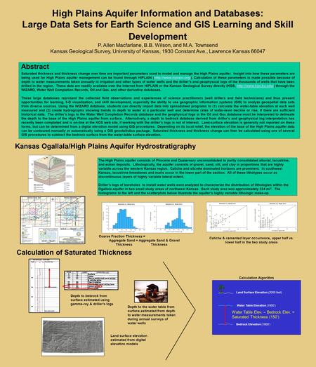 Saturated thickness and thickness change over time are important parameters used to model and manage the High Plains aquifer. Insight into how these parameters.