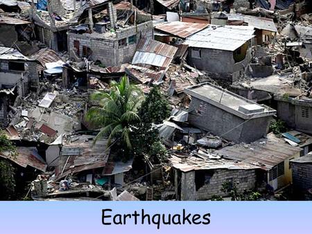 Earthquakes. Earthquake Terms An earthquake is a trembling of the Earth caused by a sudden release of energy stored in subsurface rock units (on the Moon.