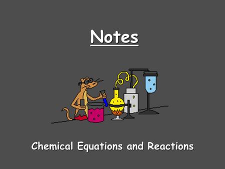 Chemical Equations and Reactions