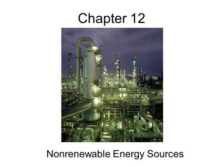 Nonrenewable Energy Sources