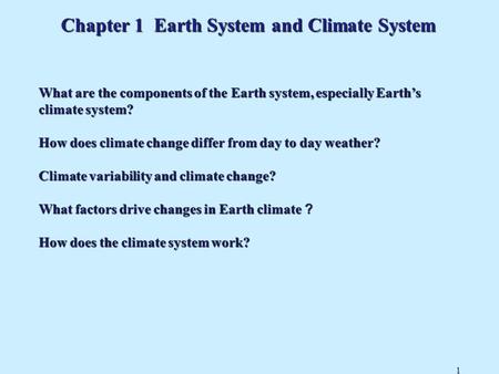 Chapter 1 Earth System and Climate System