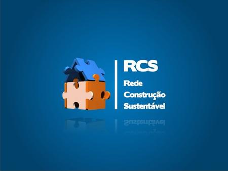 The Momentum of the Sustainable Construction in Brazil and Rio de Janeiro World trends of adopting Sustainable Development principles by the productive.