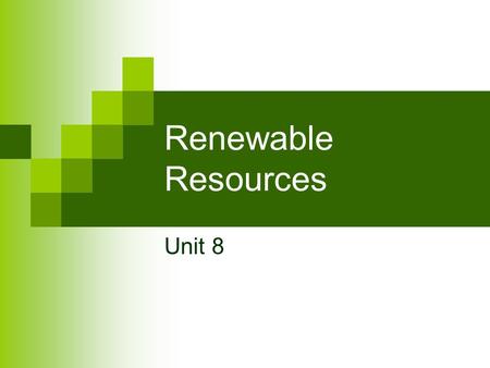 Renewable Resources Unit 8. Electricity The production of most electricity depends on a spinning turbine which is connected to a generator made up of.