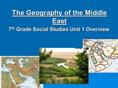 The Geography of the Middle East