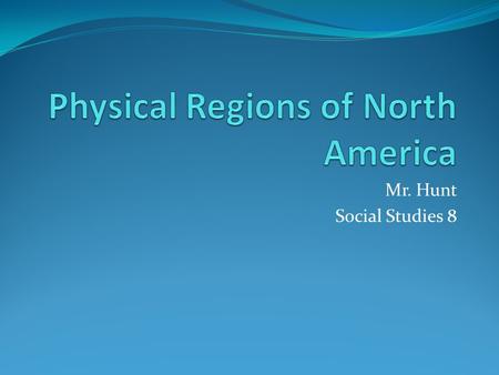 Physical Regions of North America