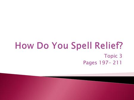 Topic 3 Pages 197- 211.  Let’s list some that you have already used today! ◦ Shampoo and soap ◦ Orange juice ◦ Milk ◦ Water.