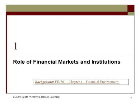 Role of Financial Markets and Institutions