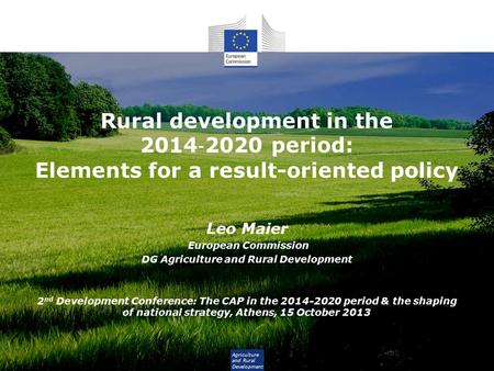 DG Agriculture and Rural Development