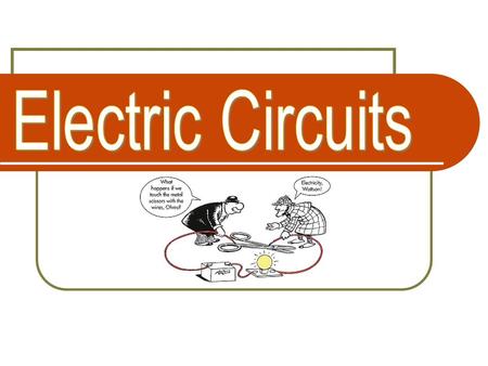 Electric Circuits.