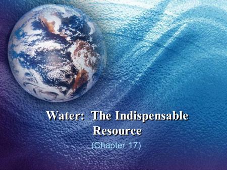 Water: The Indispensable Resource (Chapter 17). 1,600 cubic metres The amount or water used in Canada per capita basis for all purposes. Of the 29 member.