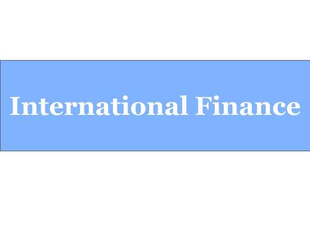 International Finance