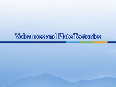 Question Where are volcanoes found? What is a hot spot? Answer Volcanoes form along the boundaries of Earth's plates. An area where material from deep.