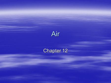 Air Chapter 12.