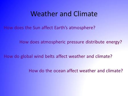 How does atmospheric pressure distribute energy?