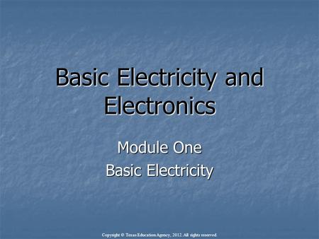 Basic Electricity and Electronics