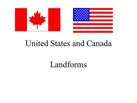 United States and Canada