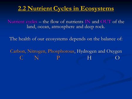 2.2 Nutrient Cycles in Ecosystems